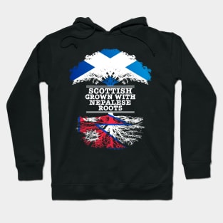 Scottish Grown With Nepalese Roots - Gift for Nepalese With Roots From Nepal Hoodie